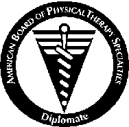 American Board of Physical Therapy Specialties -JaneRichardson Diplomate